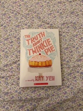 Scholastic The Truth About Twinkie Pie – book